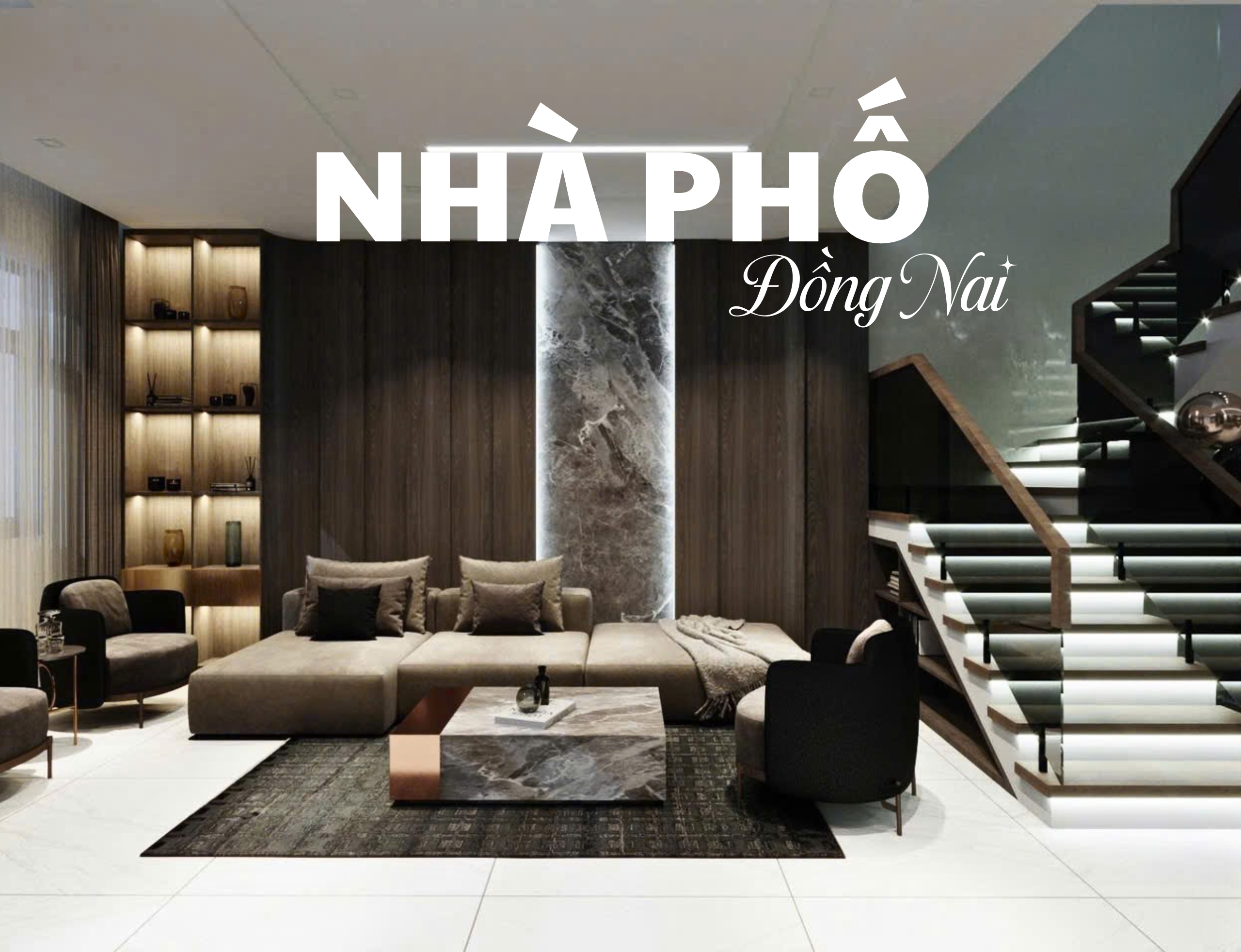 Thiết Kế & Thi Công Trọn Gói Nội Thất Nhà Phố Đồng Nai – Phong Cách Hiện Đại